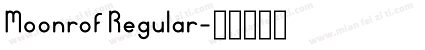 Moonrof Regular字体转换